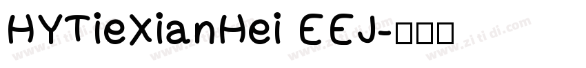HYTieXianHei EEJ字体转换